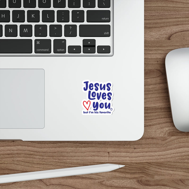 Load image into Gallery viewer, Jesus Loves You but I'm his favorite sticker
