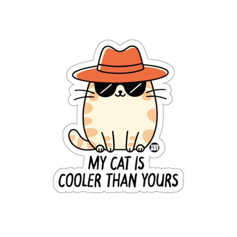 Load image into Gallery viewer, My Cat Is Cooler Than Yours Sticker fun gift
