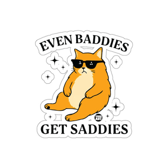 Even Baddies Get Saddies Cute Cat Sunglasses Funny sticker