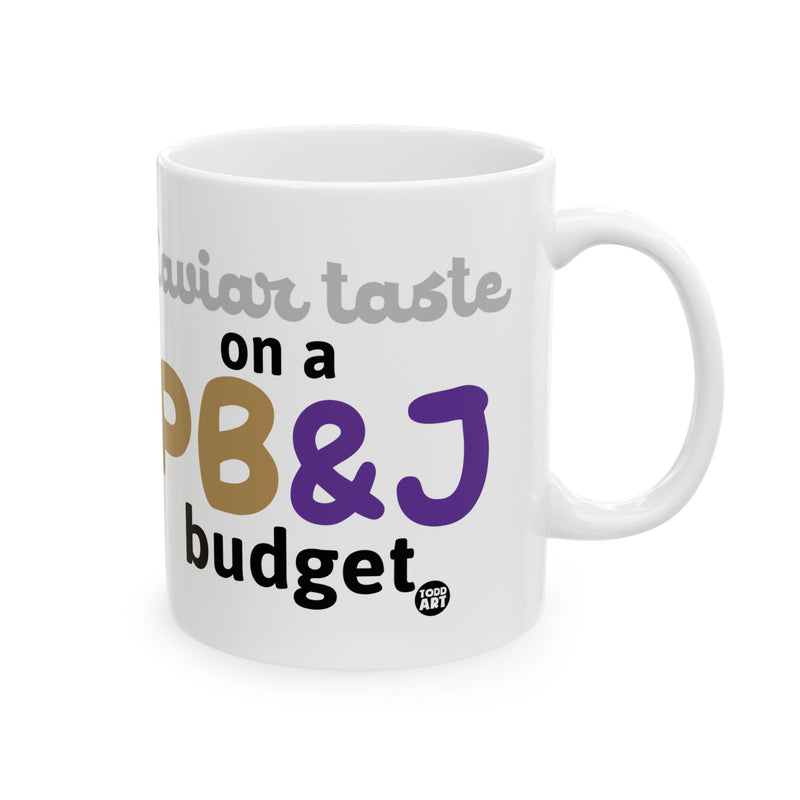 Load image into Gallery viewer, Caviar Taste on PB&amp;J Budget Coffee Mug, Adult Humor Coffee Mug
