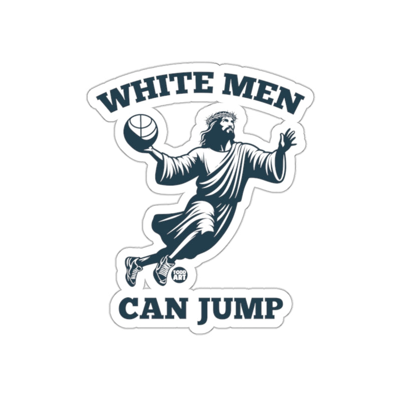 Load image into Gallery viewer, White Men Can Jump Jesus Basketball Sticker
