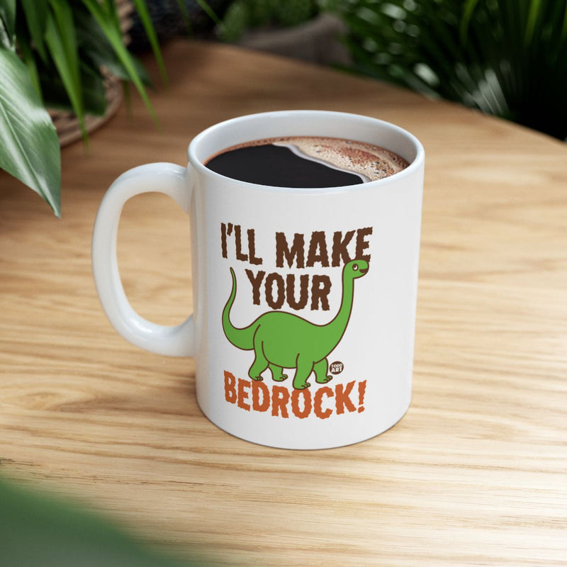 Load image into Gallery viewer, Fun Dinosaur I'll Make Your Bedrock Coffee Mug
