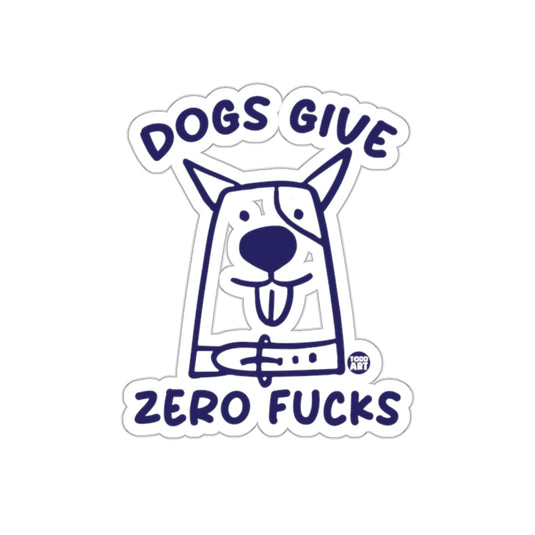 Dogs Give Zero F***s Sticker Funny Graphic Design
