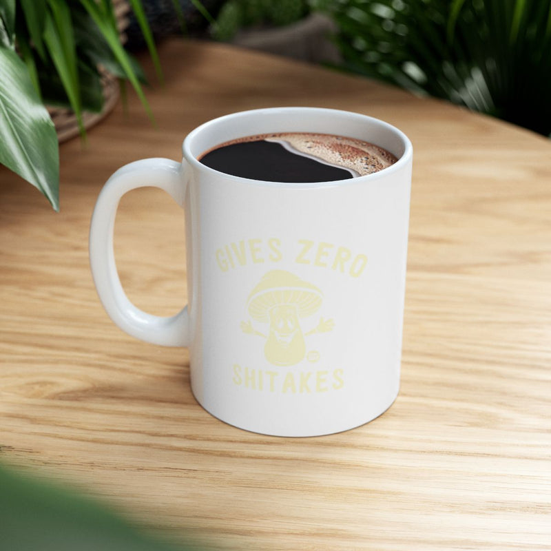 Load image into Gallery viewer, GIVES ZERO SHITAKES Funny Mug for Coffee Lovers
