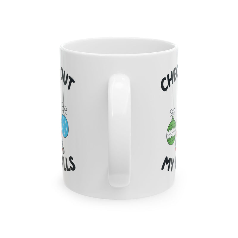 Load image into Gallery viewer, Check Out My Balls Xmas Mug
