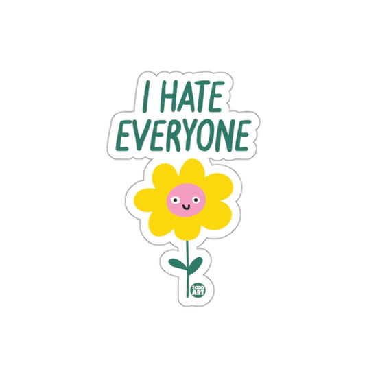 I Hate Everyone Flower Cute Funny Graphic sticker