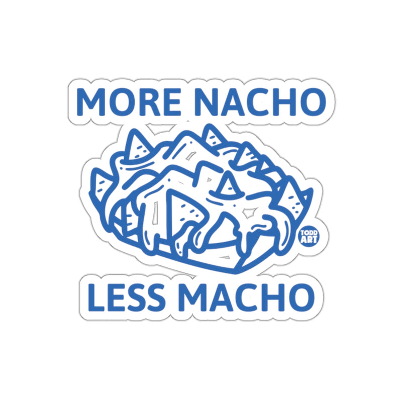 Load image into Gallery viewer, More Nacho Less Macho Funny Graphic Sticker
