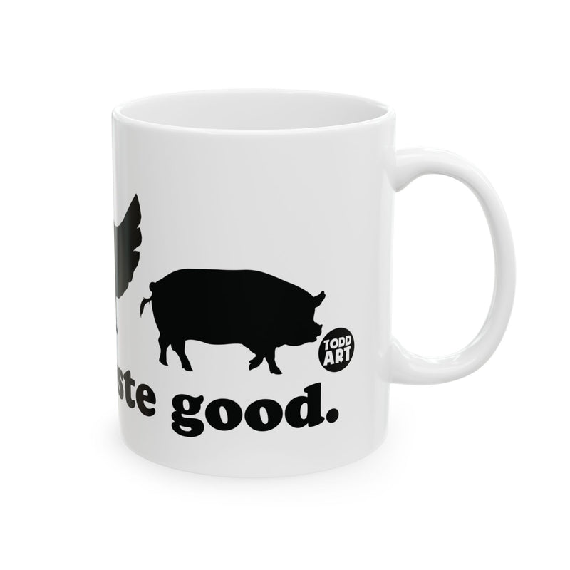 Load image into Gallery viewer, Animals Taste Good Mug, Carnivore Mug, Meat Lover Mug
