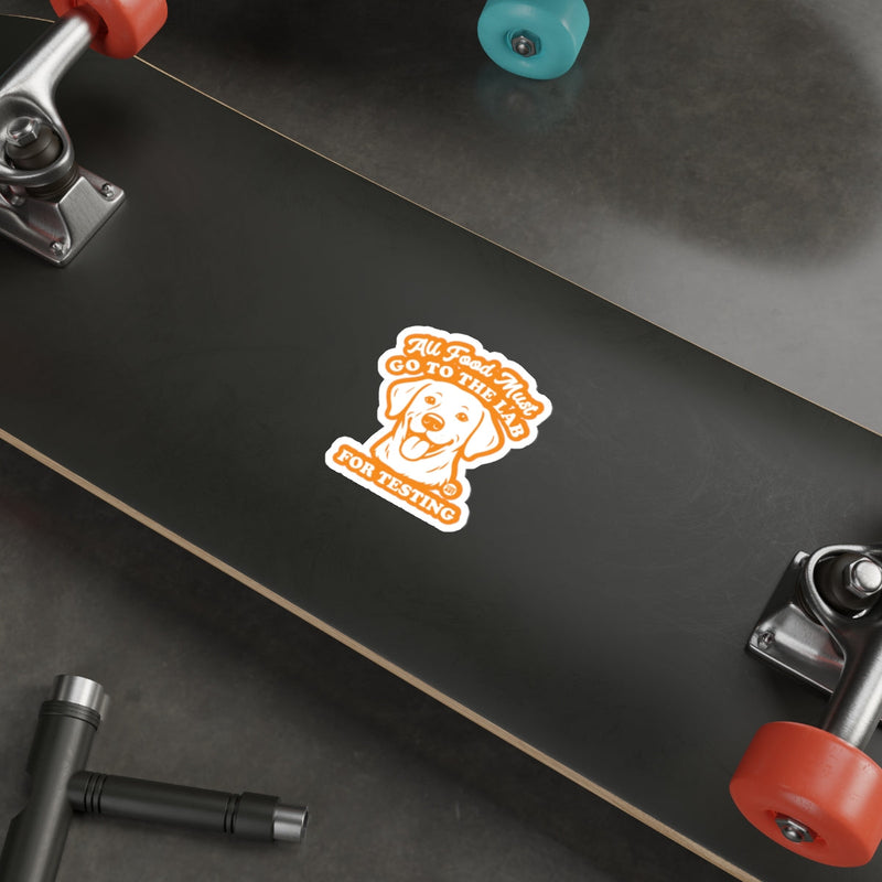 Load image into Gallery viewer, All Good Must Go To The Lab For Testing Sticker
