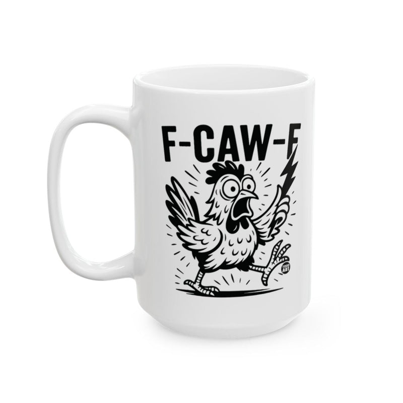 Load image into Gallery viewer, Funny F-CAW-F Rooster Design Printed Mug
