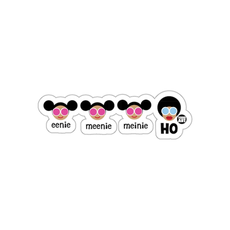Load image into Gallery viewer, Funny Todd Art Character Sticker with Eeenie Meenie Meinie HO
