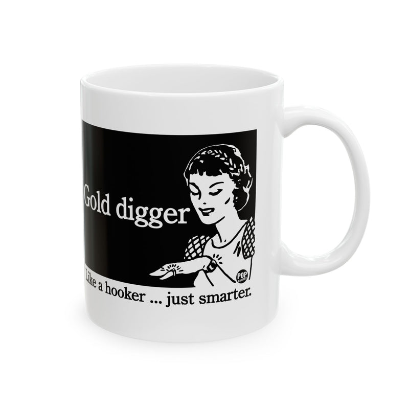 Load image into Gallery viewer, Gold Digger Like A Hooker Mug
