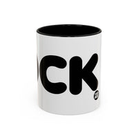 COCK Coffee Mug, 11oz