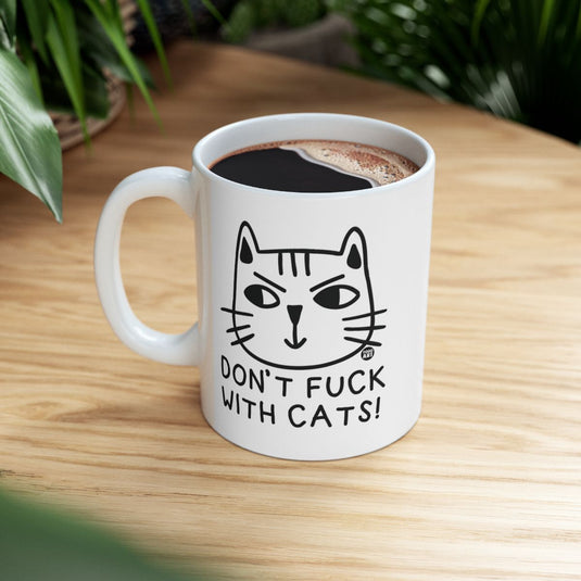 Don't Fuck With Cats Mug with Bold Cat Illustration