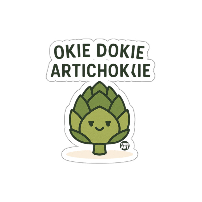 Load image into Gallery viewer, OKIE DOKIE ARTICHOKIE Fun Sticker Design

