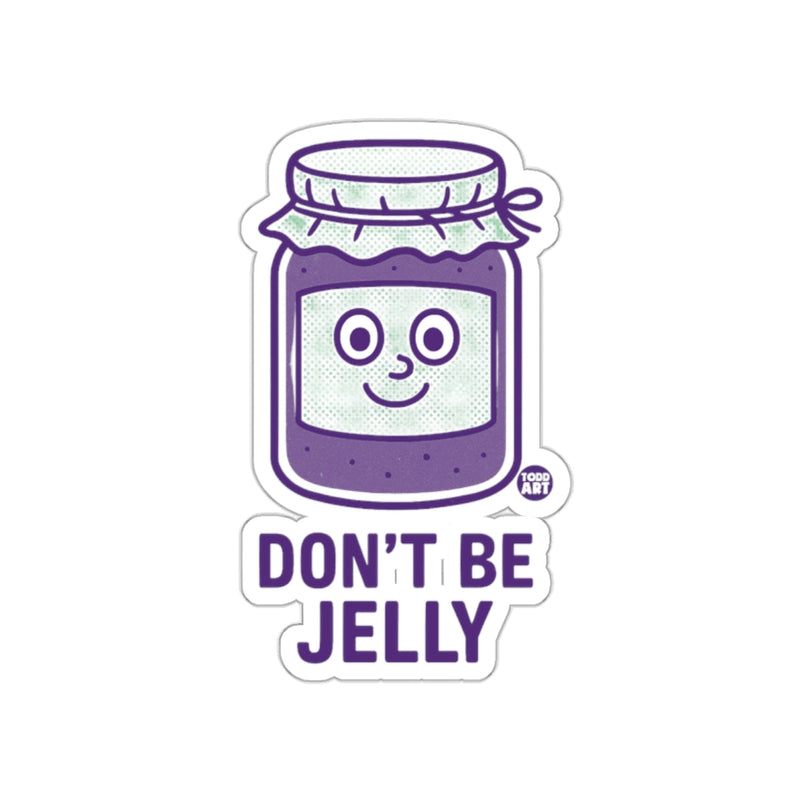 Load image into Gallery viewer, Don't Be Jelly Sticker Cute Cartoon Jam Jar Design
