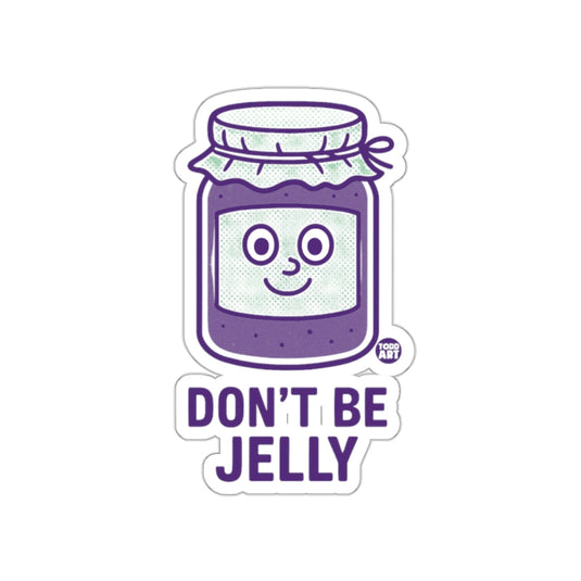 Don't Be Jelly Sticker Cute Cartoon Jam Jar Design