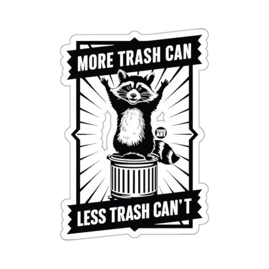 Raccoon Trash Can More Trash Can Less Trash Can't product