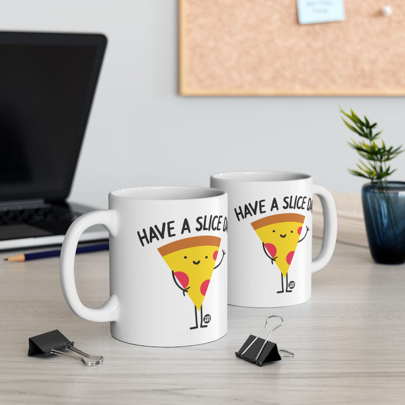 Load image into Gallery viewer, Have a Slice Day Pizza Design Inspirational Mug

