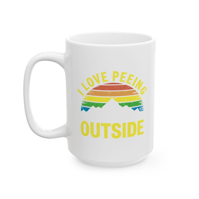 Load image into Gallery viewer, I Love Peeing Outside Fun Graphic Coffee Mug
