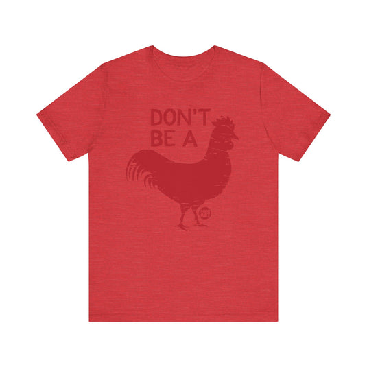 Don't Be A Cock Tee, Adult Humor Christmas Shirt, Funny Santa Xmas Tees