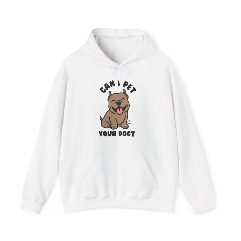 Load image into Gallery viewer, Can I Pet Your Dog Unisex Heavy Blend Hooded Sweatshirt
