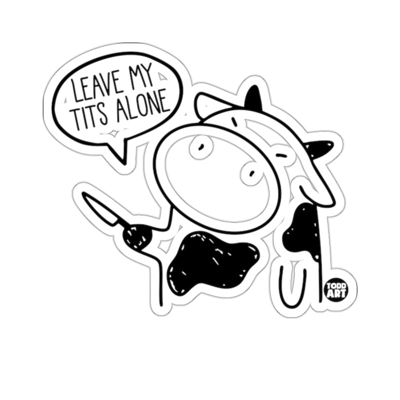 Load image into Gallery viewer, LEAVE MY TITS ALONE Cow Knife TODD ART 
