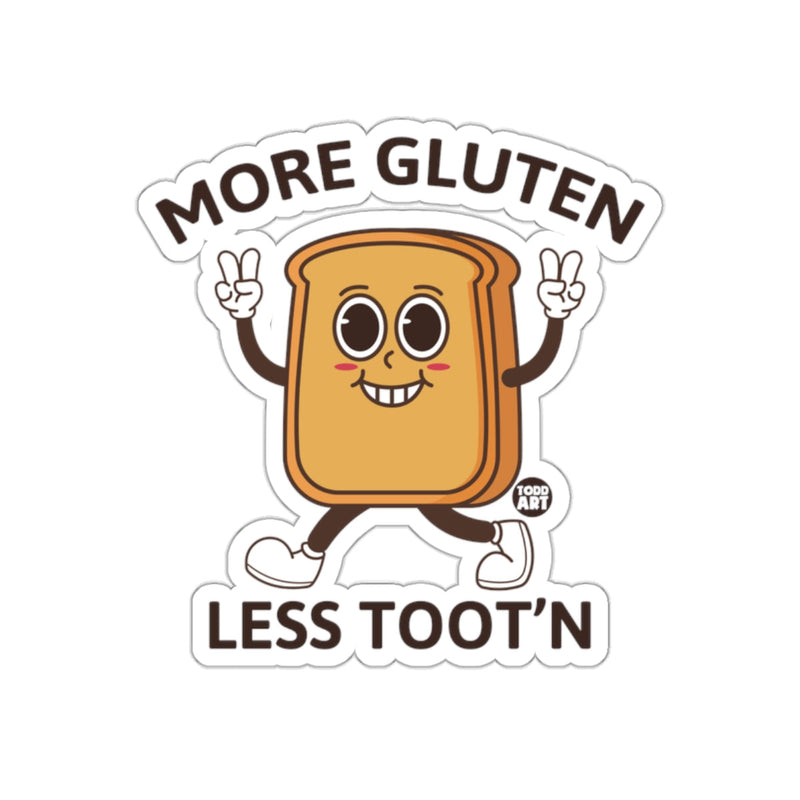 Load image into Gallery viewer, More Gluten Less Toot'n Funny Bread Character Sticker
