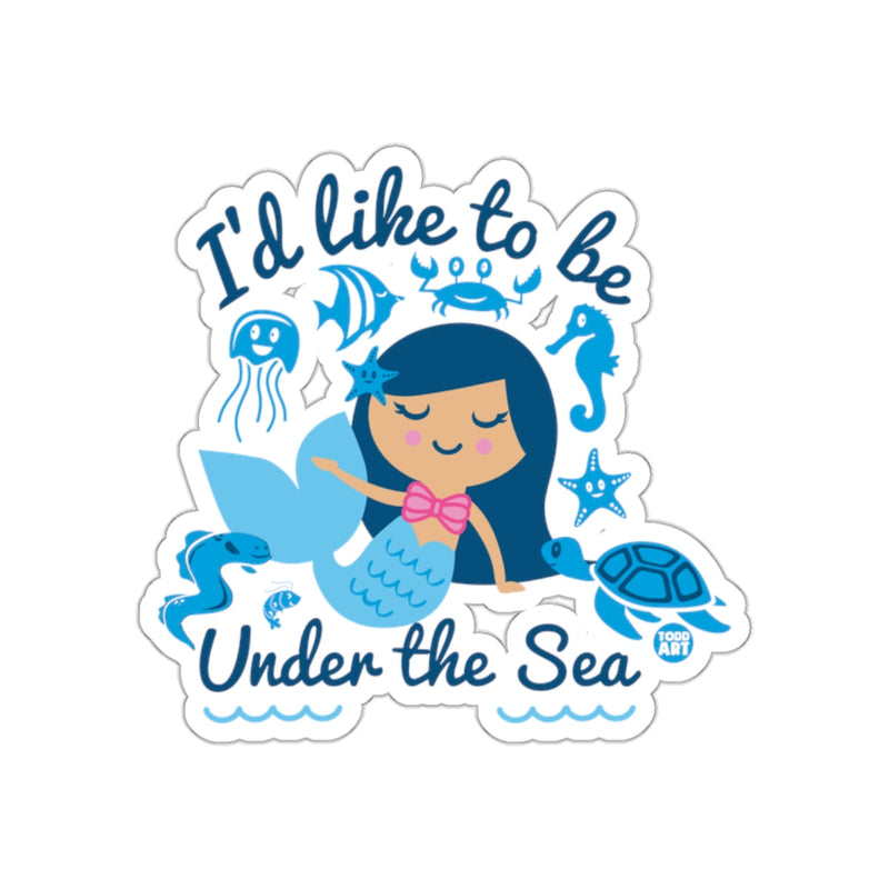 Load image into Gallery viewer, I'd Like to Be Under the Sea Sticker Decal

