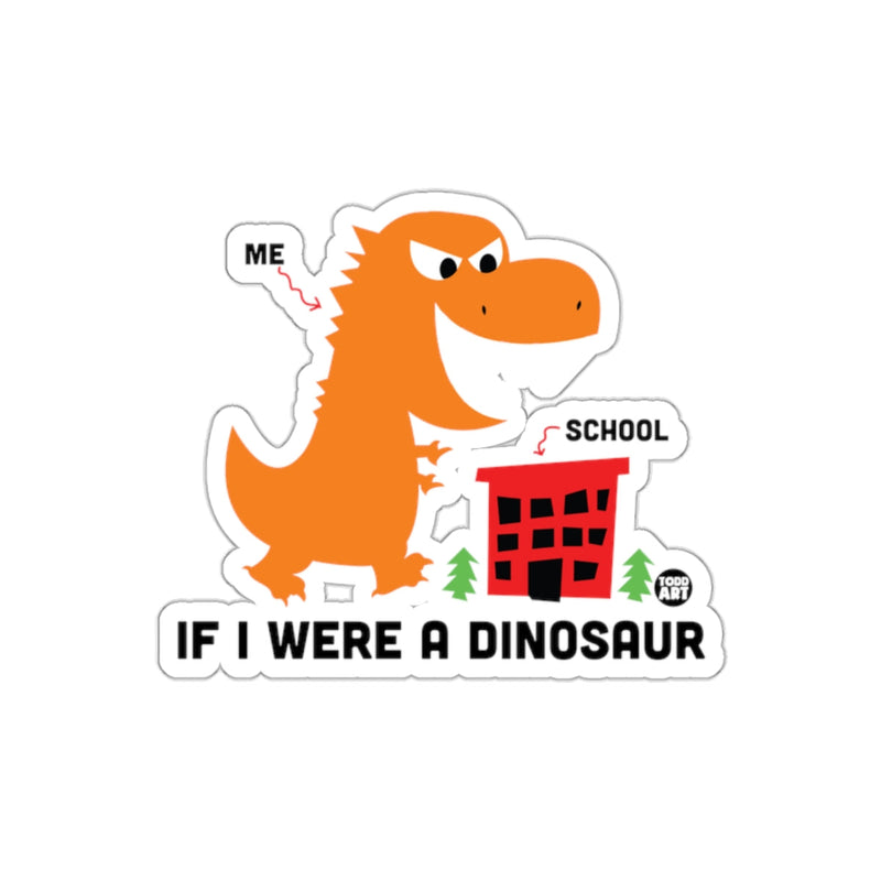 Load image into Gallery viewer, Funny Dinosaur School Sticker Humor Product
