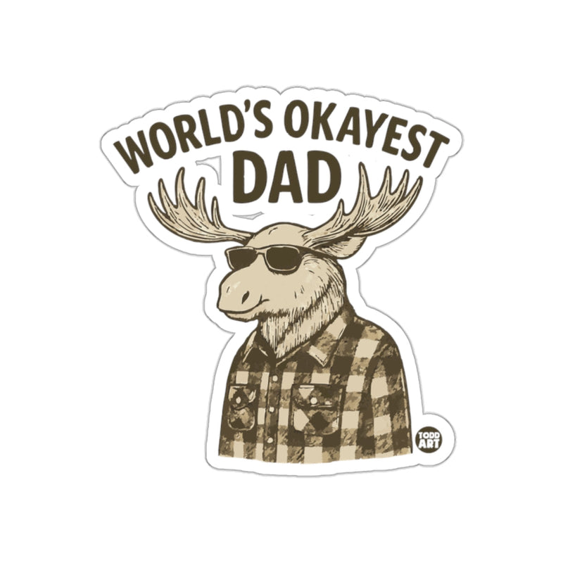 Load image into Gallery viewer, World's Okayest Dad Moose in Sunglasses Sticker
