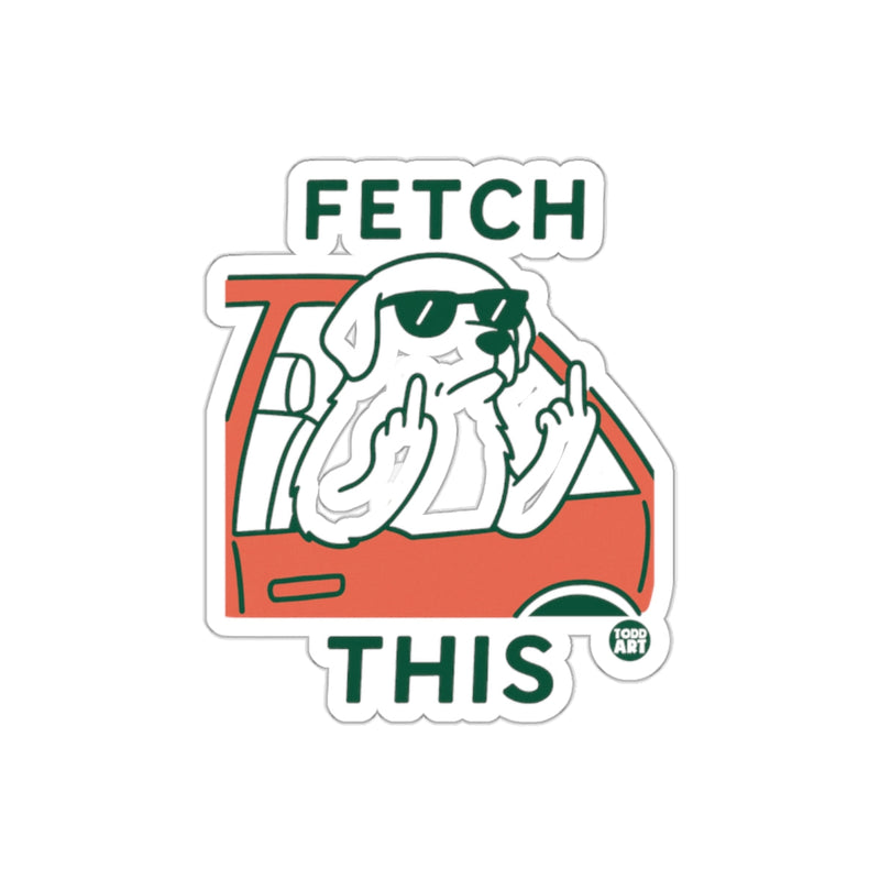 Load image into Gallery viewer, Fetch This Dog Riding Car Sticker Fun Design
