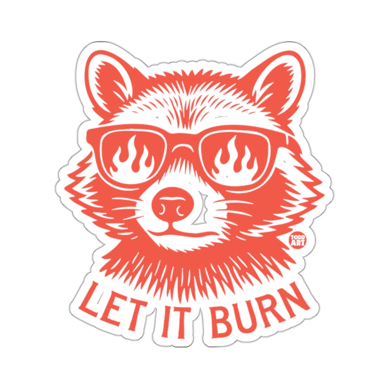 Load image into Gallery viewer, Raccoon Sunglasses Flames Let It Burn 
