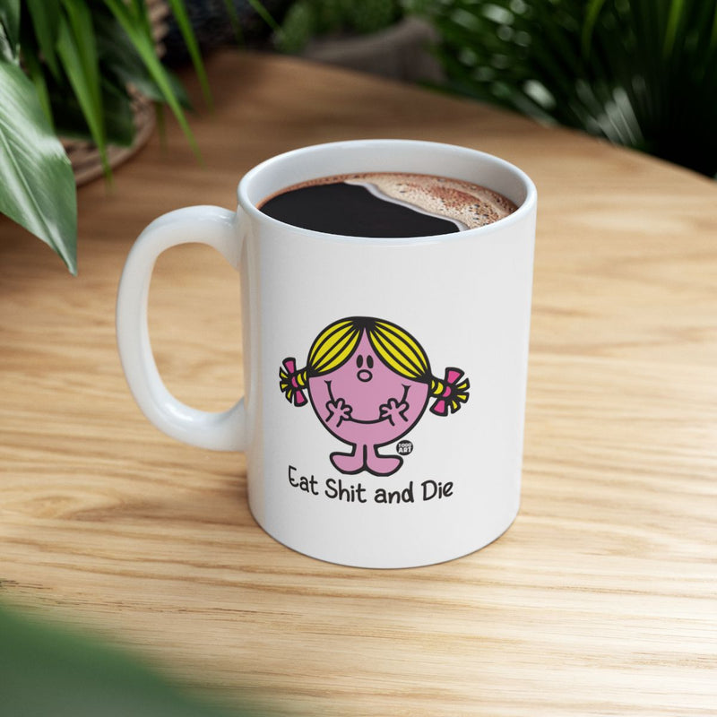Load image into Gallery viewer, Eat Shit and Die Funny Coffee Mug
