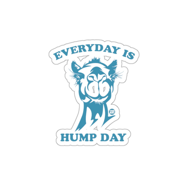 Load image into Gallery viewer, Everyday Is Hump Day Sticker Funny Camel Design
