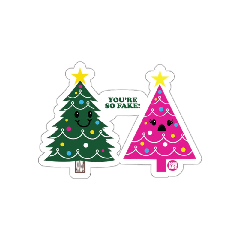 Load image into Gallery viewer, Funny You're So Fake Christmas Tree Sticker Holiday Decor
