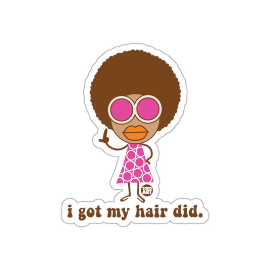 I Got My Hair Did Afro Lady with Shades Sticker