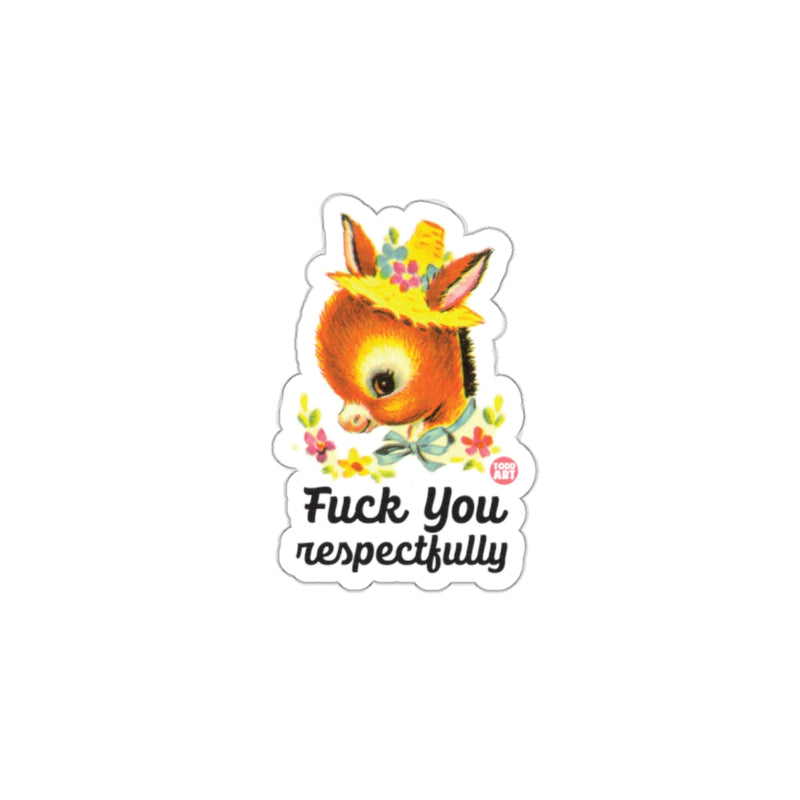 Load image into Gallery viewer, Fuck You Respectfully Cute Donkey Sticker
