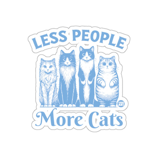 Less People More Cats Graphic Design Sticker