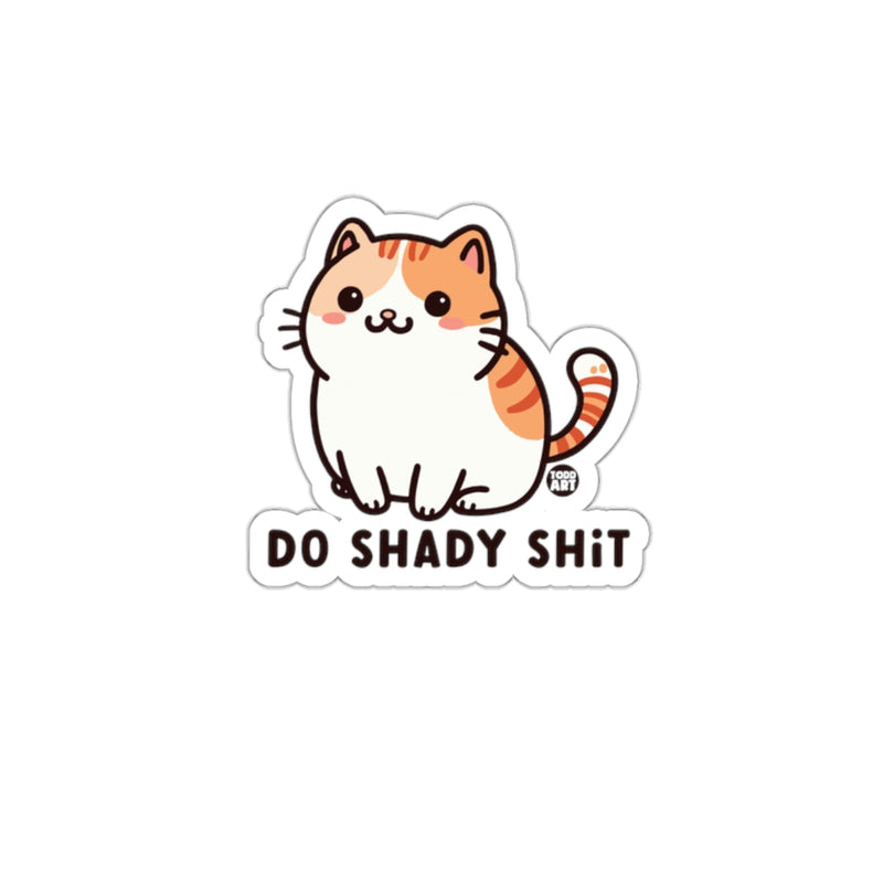 Load image into Gallery viewer, Cute Cat Does Shady Shit Funny Kitten Cartoon Design sticker
