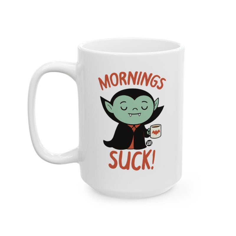 Load image into Gallery viewer, Mornings Suck Vampire Themed Mug for Daily Drinks
