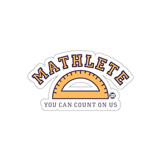 Mathlete You Can Count On Us Slogan Funny sticker