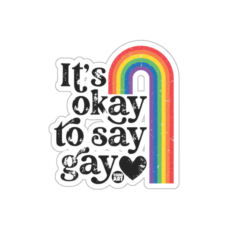 Load image into Gallery viewer, It's Okay to Say Gay Rainbow Heart Sticker
