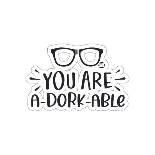 You Are A-Dork-Able Glasses Cute Fun Art sticker