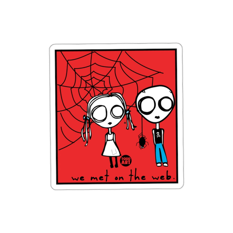 Load image into Gallery viewer, We Met on the Web Cartoon Character Sticker
