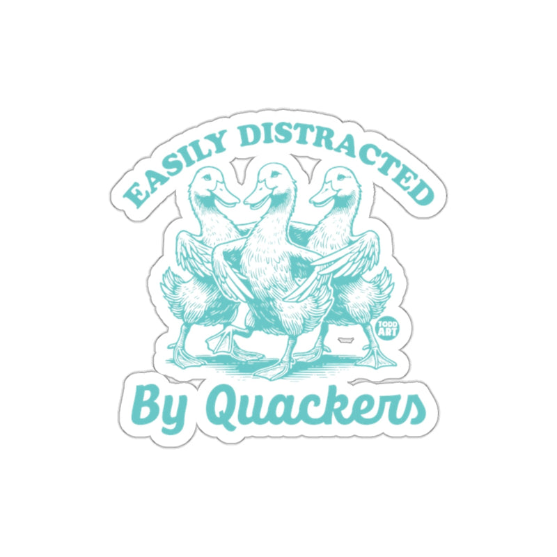 Load image into Gallery viewer, Easily Distracted By Quackers Sticker Product
