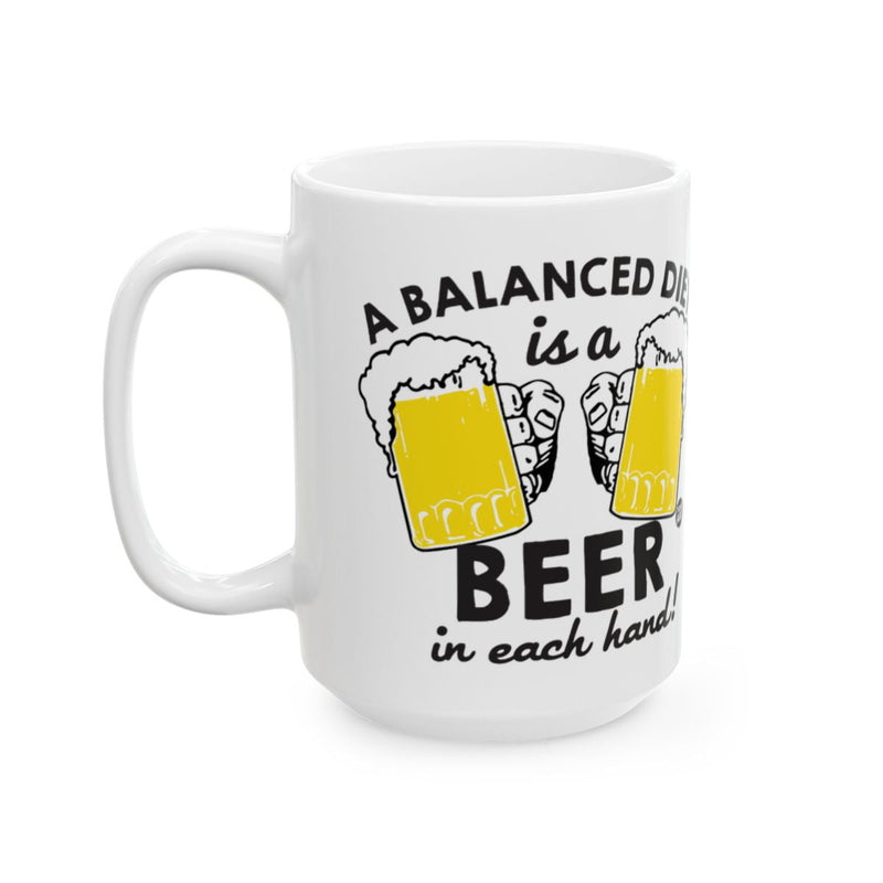 Load image into Gallery viewer, A Balanced Diet Is A Beer In Each Hand Mug
