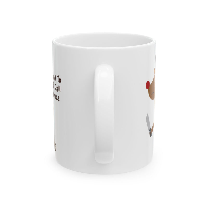 Load image into Gallery viewer, Laugh at Rudolf Mug, Baker Mug Adult Humor
