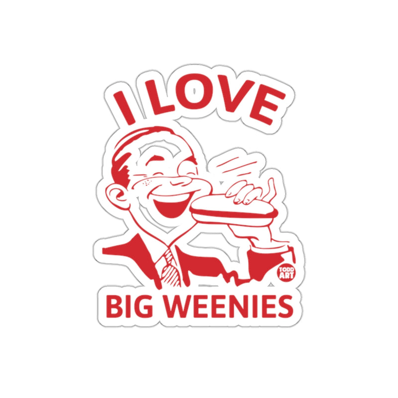 Load image into Gallery viewer, I Love Big Weenies Fun Retro Style Unique Sticker
