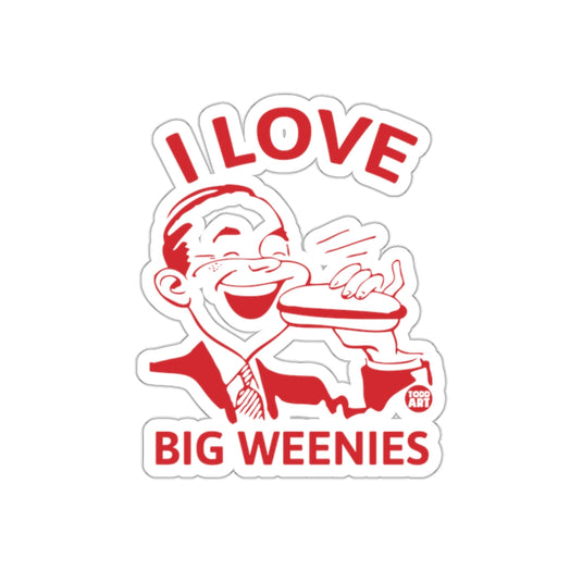 I Love Big Weenies Fun Retro Style Unique Sticker